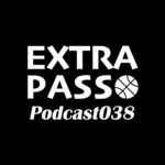 ExtraPassPodcast038 コービー追悼・ズボン目撃情報・北海道話